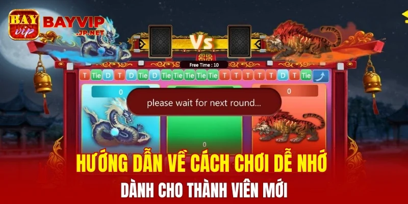 Hướng dẫn về cách chơi dễ nhớ dành cho thành viên mới