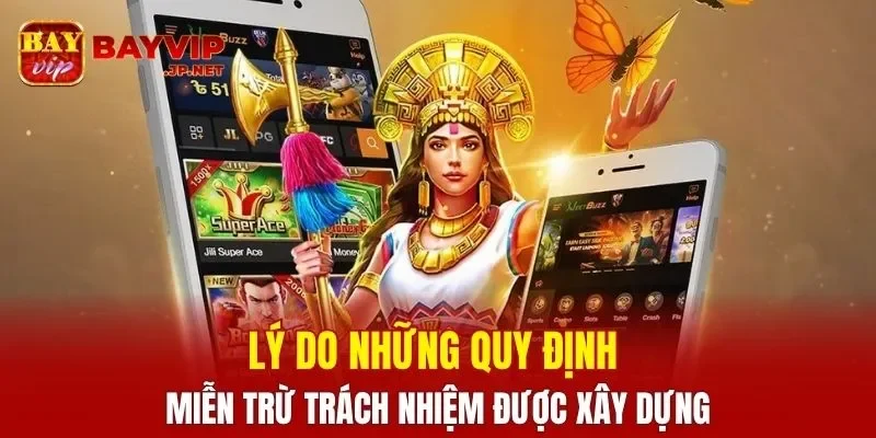 Lý do những quy định miễn trừ trách nhiệm được xây dựng