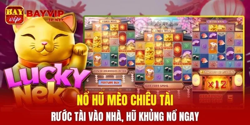 Nổ Hũ Mèo Chiêu Tài